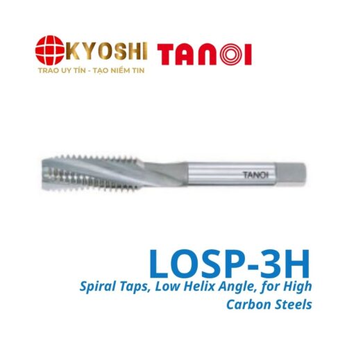 Mũi taro xoắn LOSP-3H chuyên thép carbon cao, thoát phoi ổn định