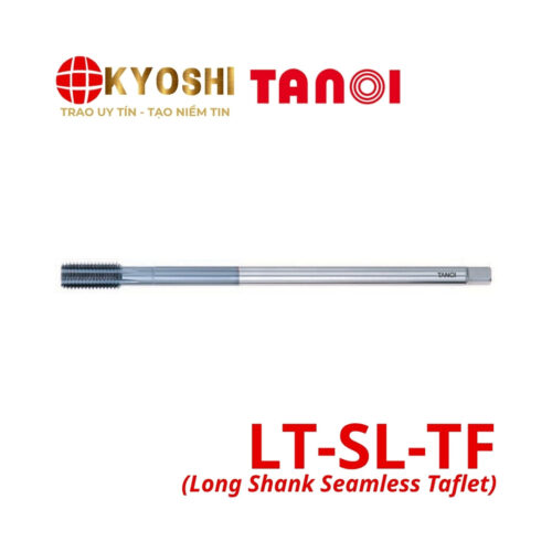 Taro nén tạo ren thân dài Seamless Taflat LT-SL-TF