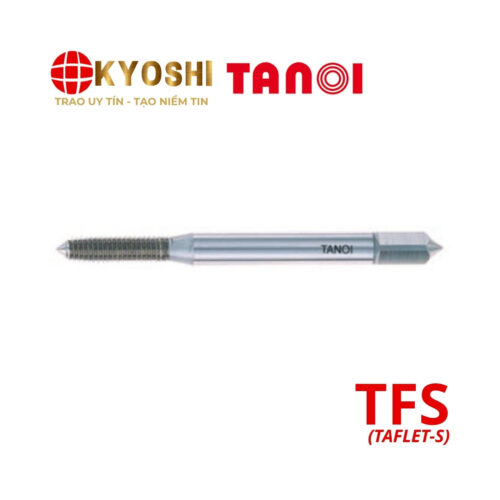 Mũi taro nén Taflet-S TFS cho hợp kim phi sắt và ren ngắn